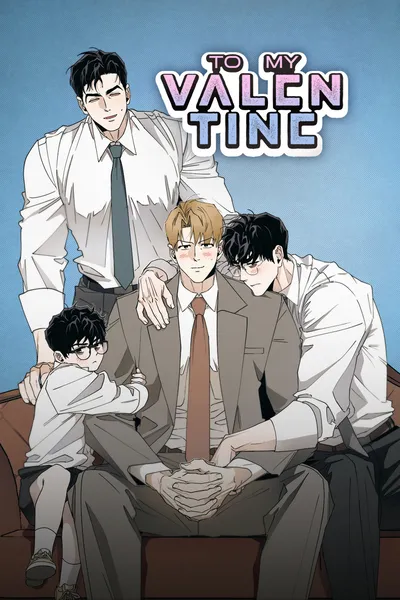 To My Valentine (Mature) (official)